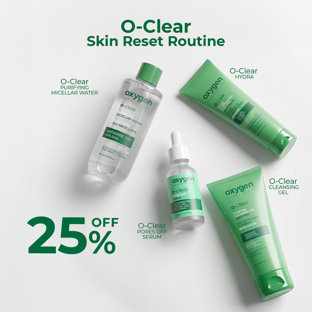 O-CLEAR "Skin Reset Routine" - Oxygen Dermatology